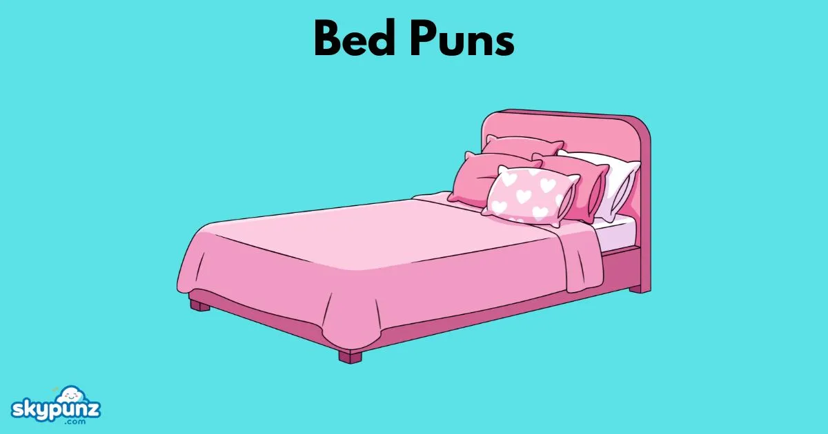 Bed Puns