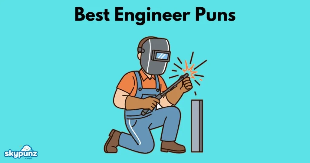 Best Engineer Puns