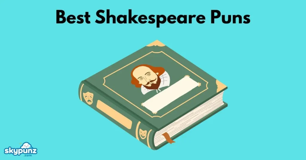 Best Shakespeare Puns