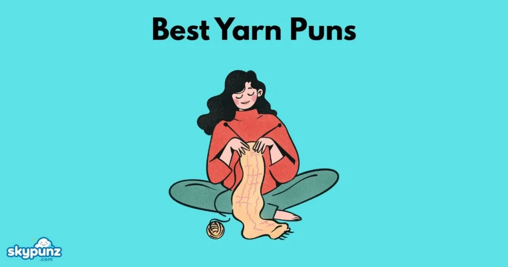 Best Yarn Puns