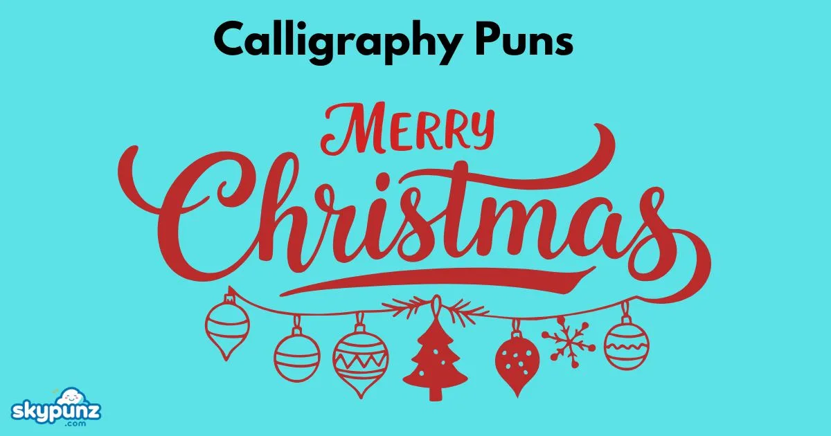 Calligraphy Puns