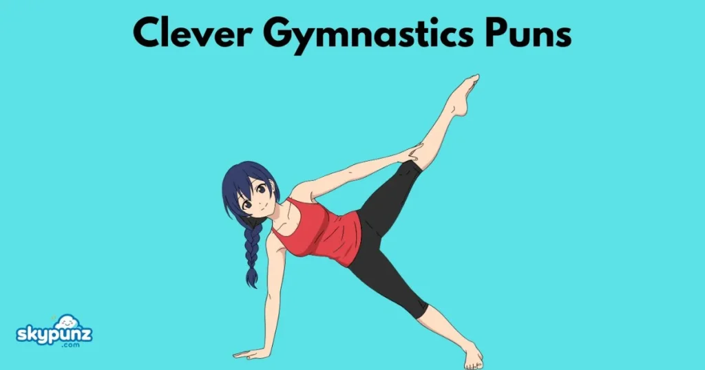 Clever Gymnastics Puns