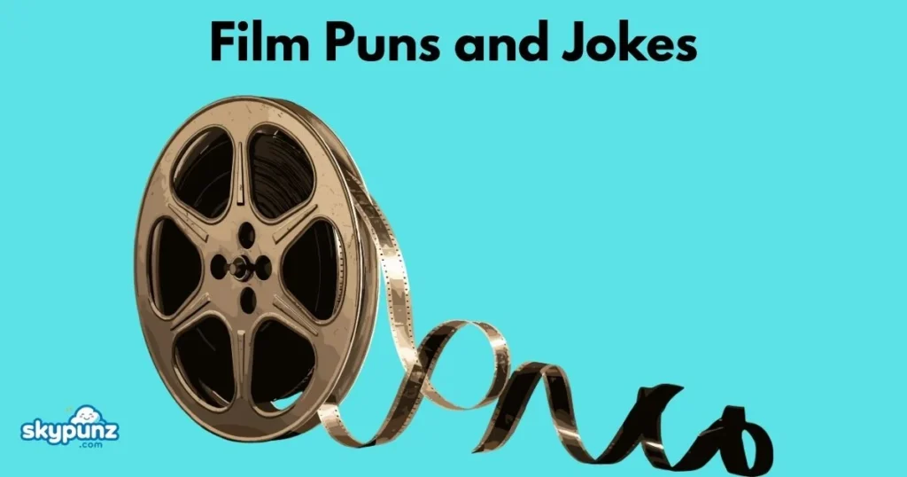 Film Puns And Jokes
