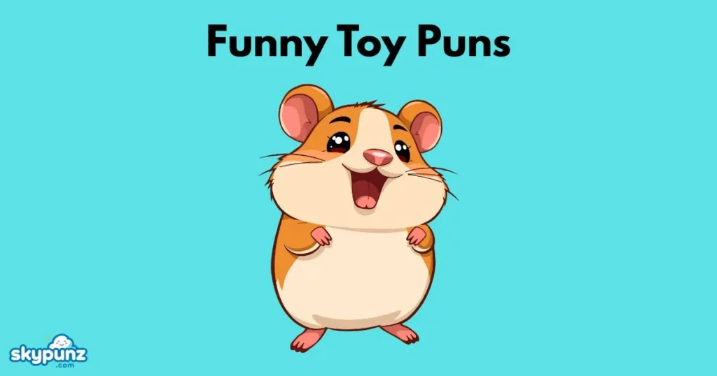 Funny Toy Puns