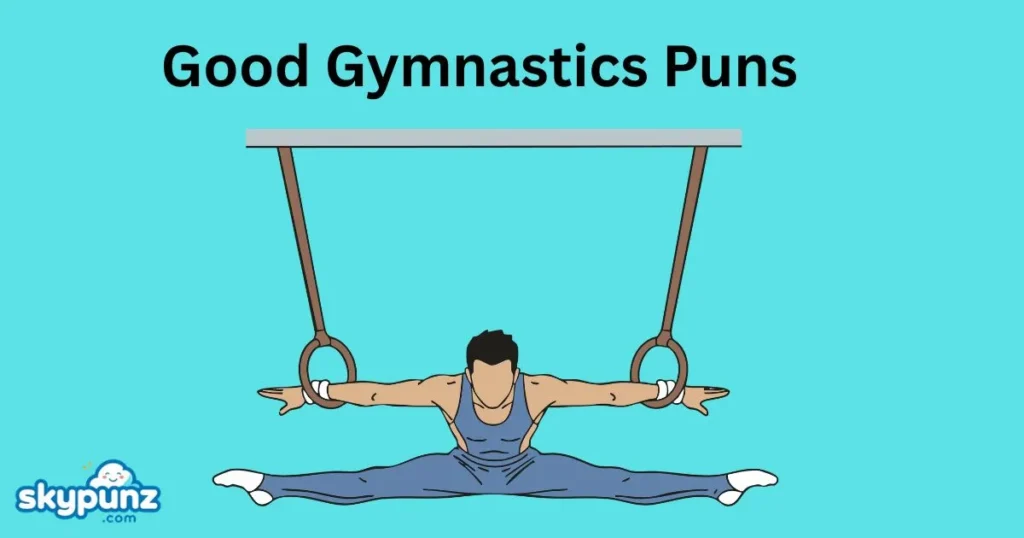 Good Gymnastics Puns