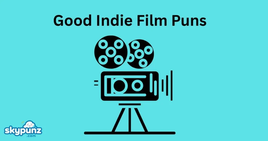 Good Indie Film Puns