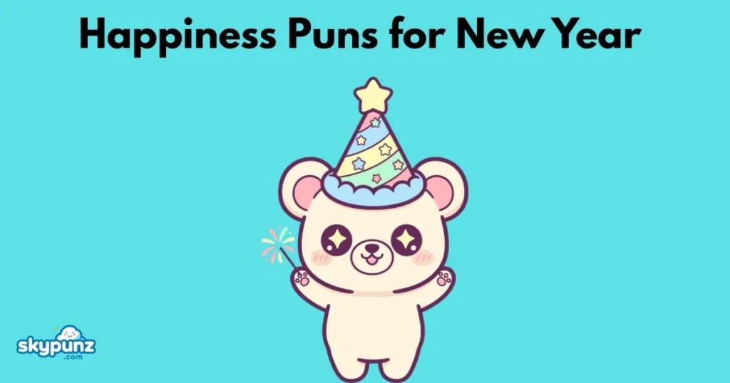 Happiness Pun For New Year