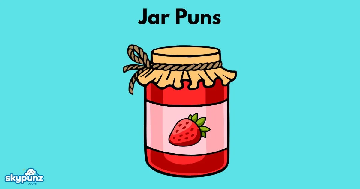 Jar Puns