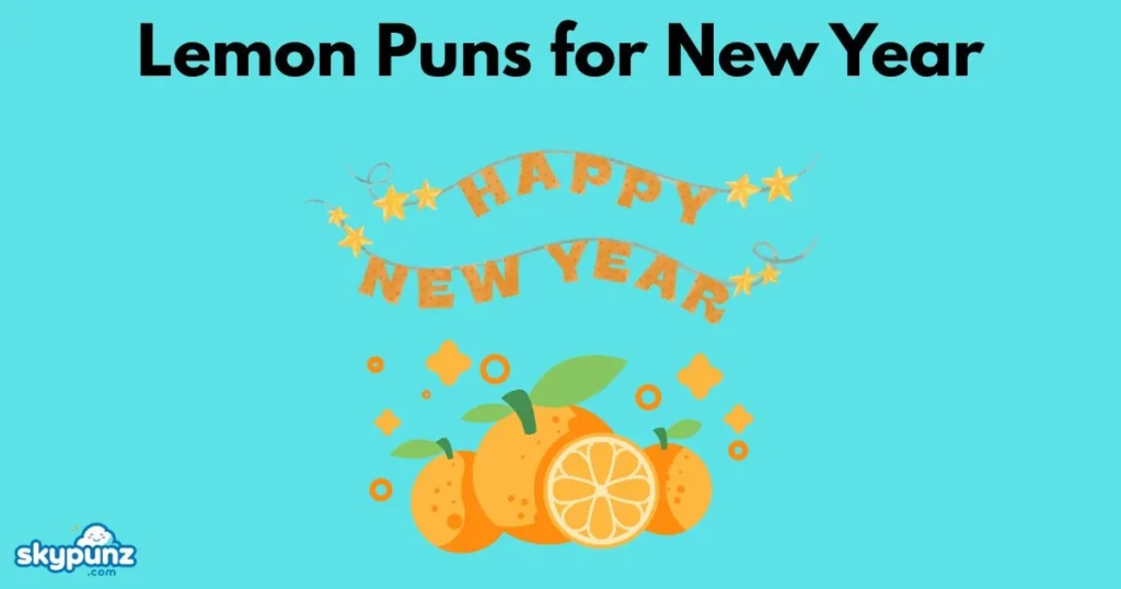 Lemon Puns For New Year