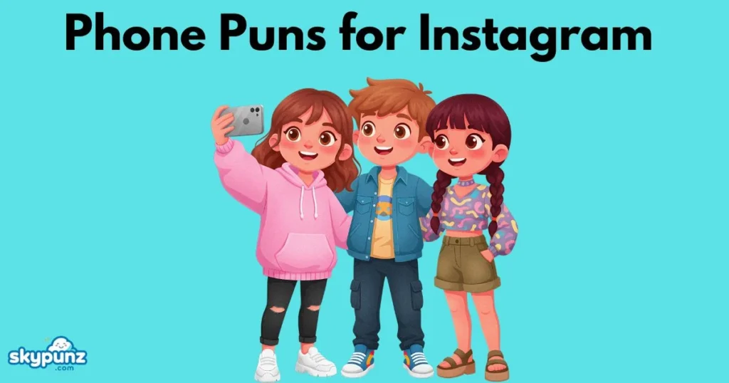 Phone Puns For Instagram