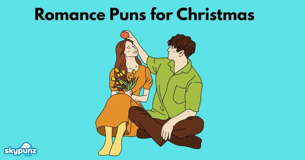 Romance Puns for Christmas