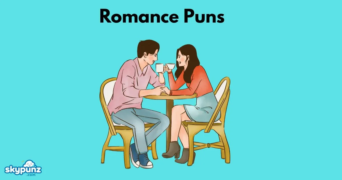 Romance Puns