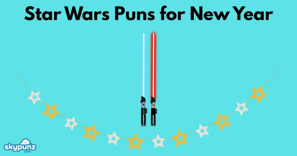 Star Wars Puns For New Year