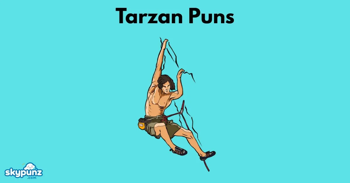 Tarzan Puns