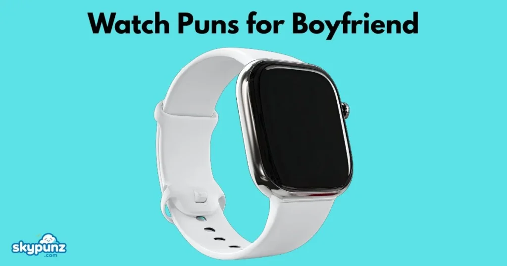 Watch Puns For Boyfriend
