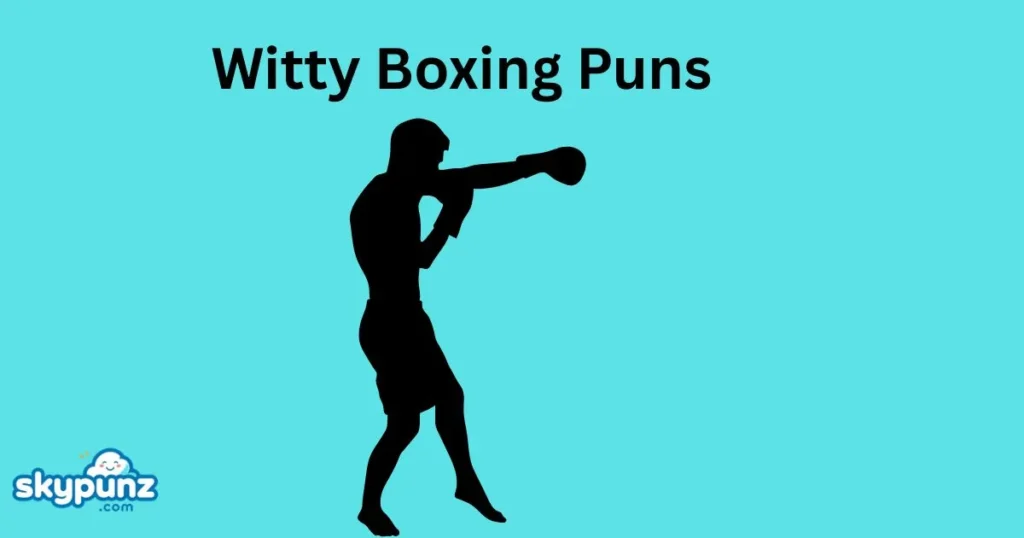 Witty Boxing Puns