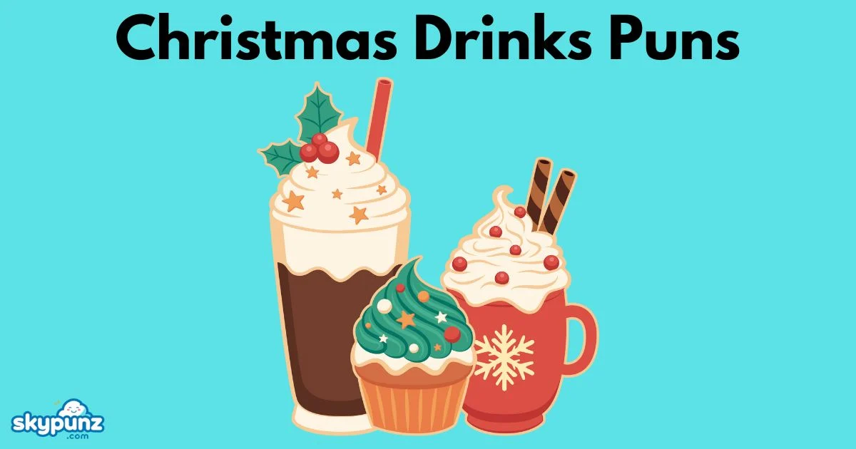 Christmas Drinks Puns