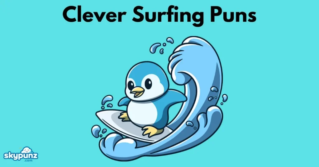Clever Surfing Puns