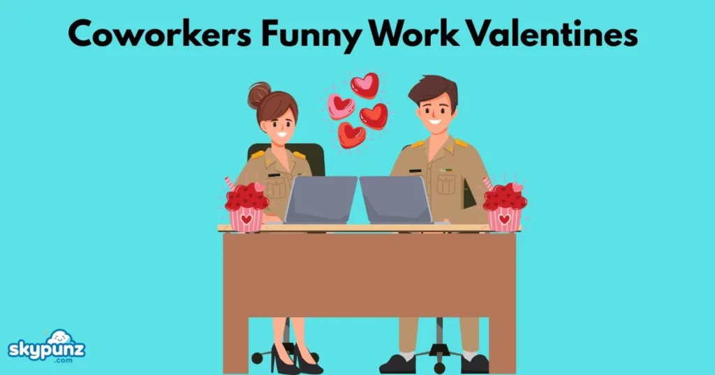 Coworkers Funny Work Valentines