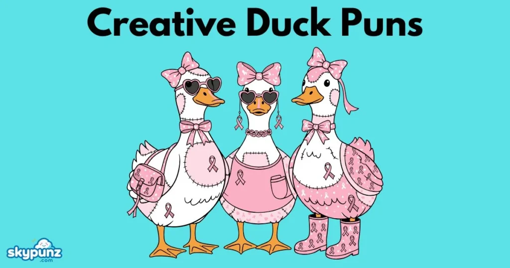 Creative Duck Puns