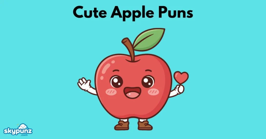 Cute Apple Puns