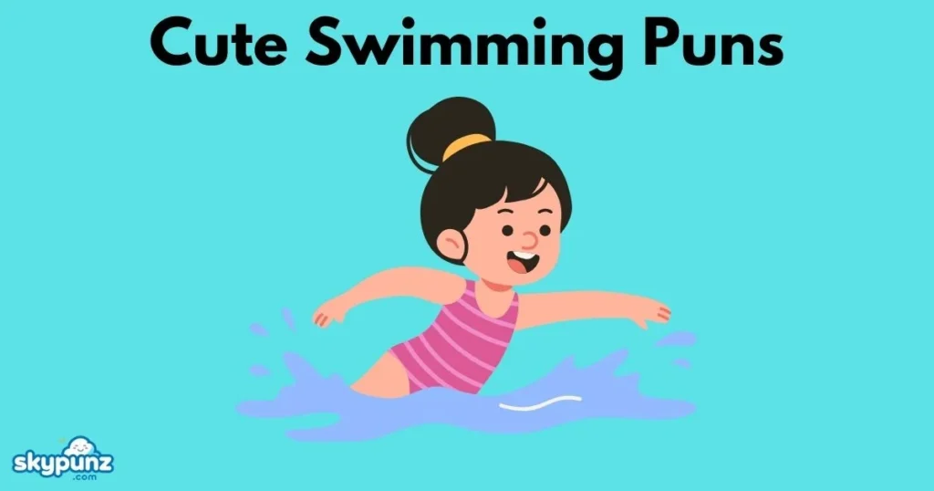 Cute Swimming Puns