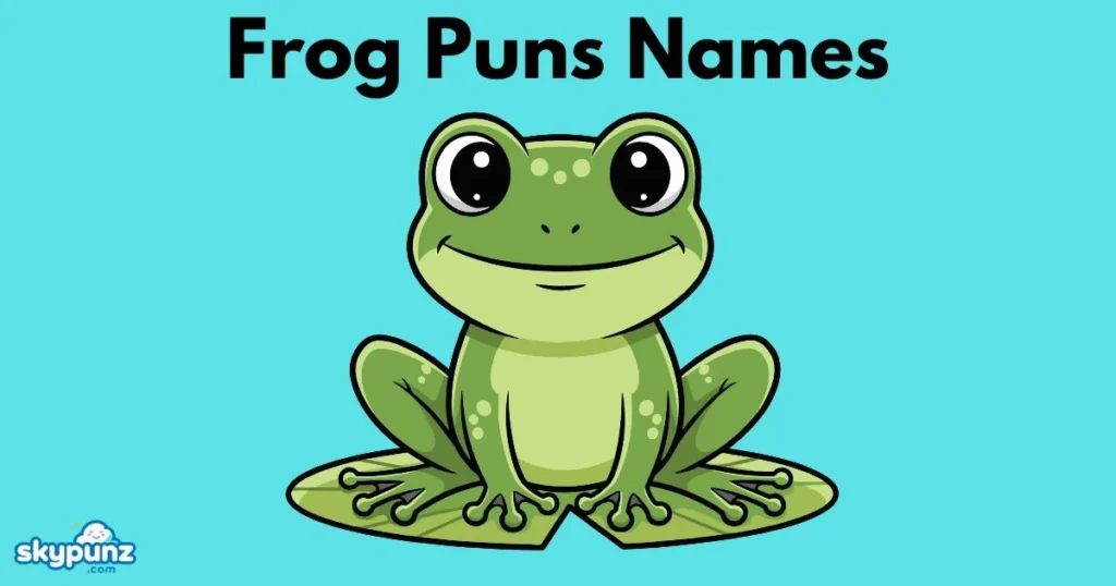 Frog Puns Names