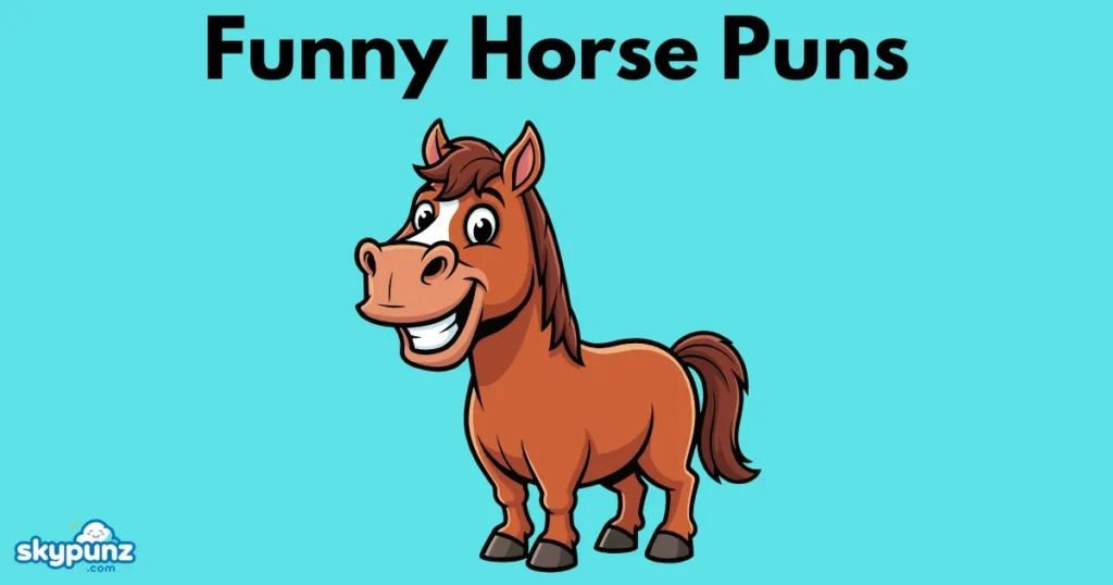 Funny Horse Puns