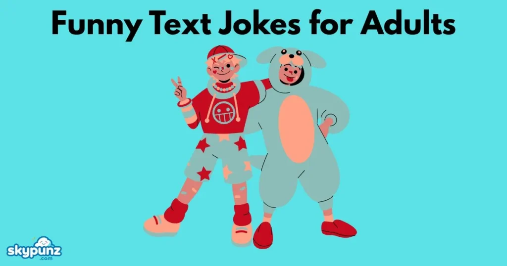 Funny Text Jokes For Adults
