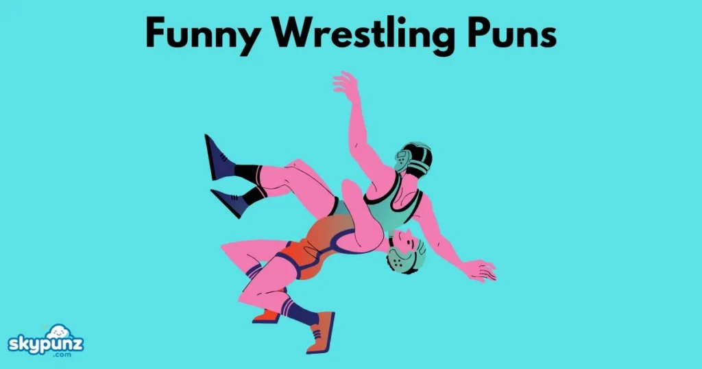 Funny Wrestling Puns