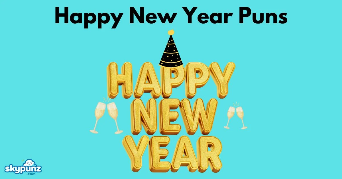 Happy New Year Puns