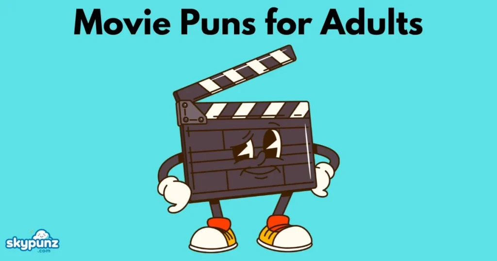 Movie Puns For Adults