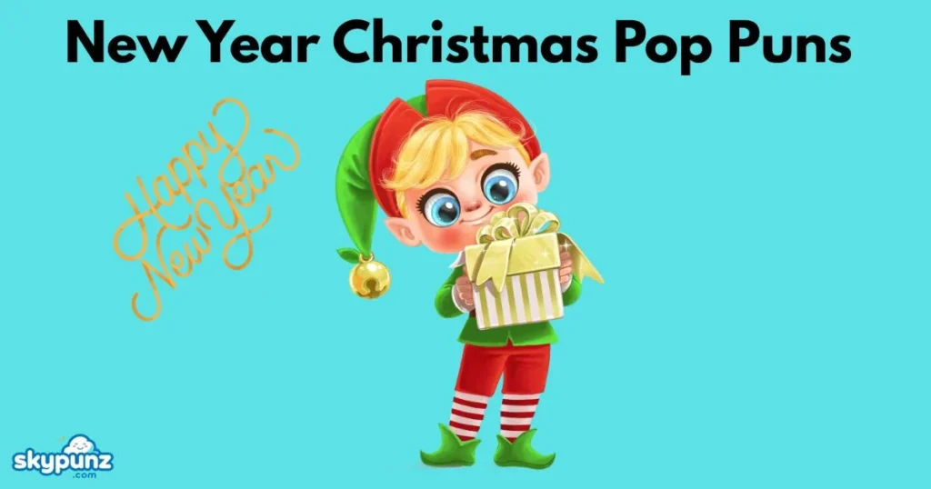 New Year Christmas Pop Puns