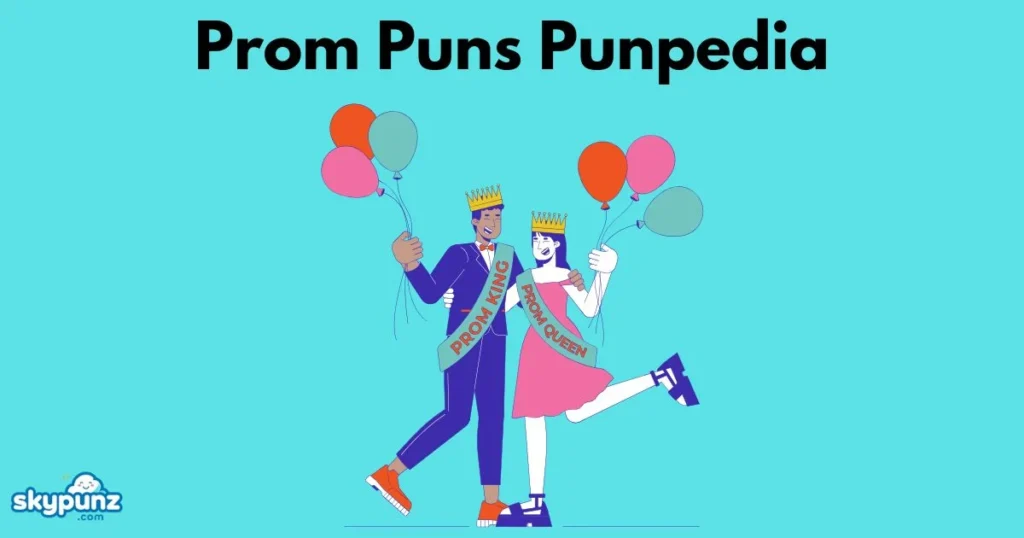 Prom Puns Punpedia