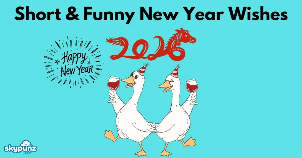 Short And Funny New Year Wishes