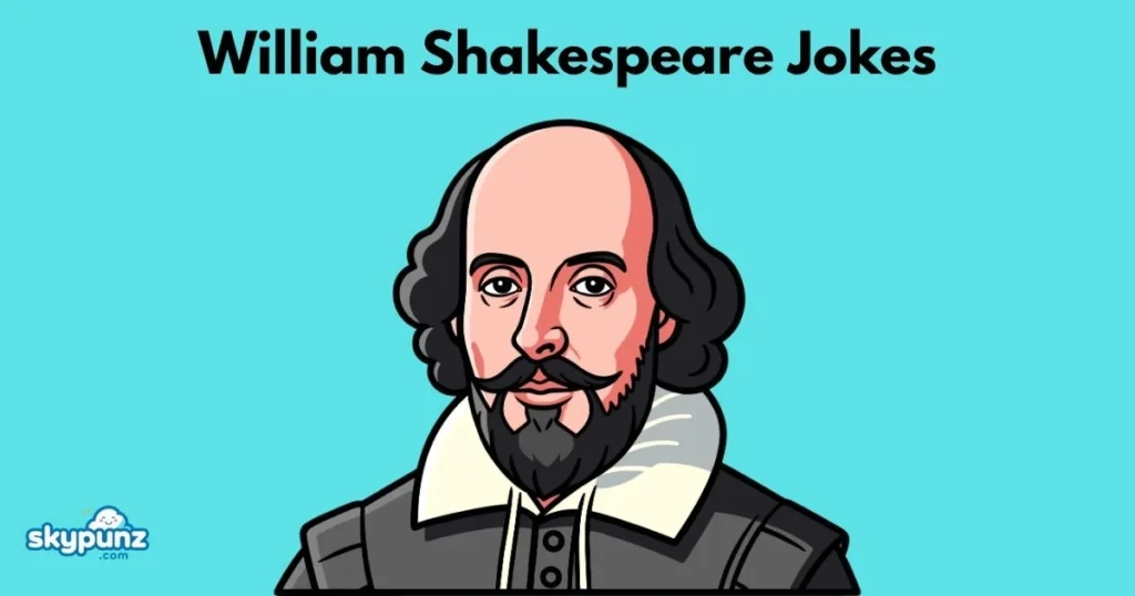 William Shakespeare Jokes