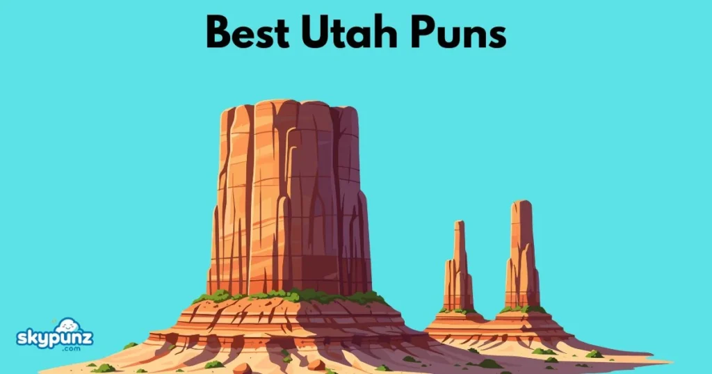 Best Utah Puns