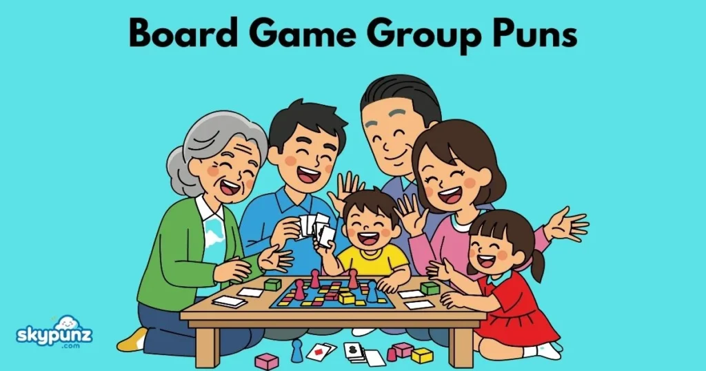 Board Game Group Puns