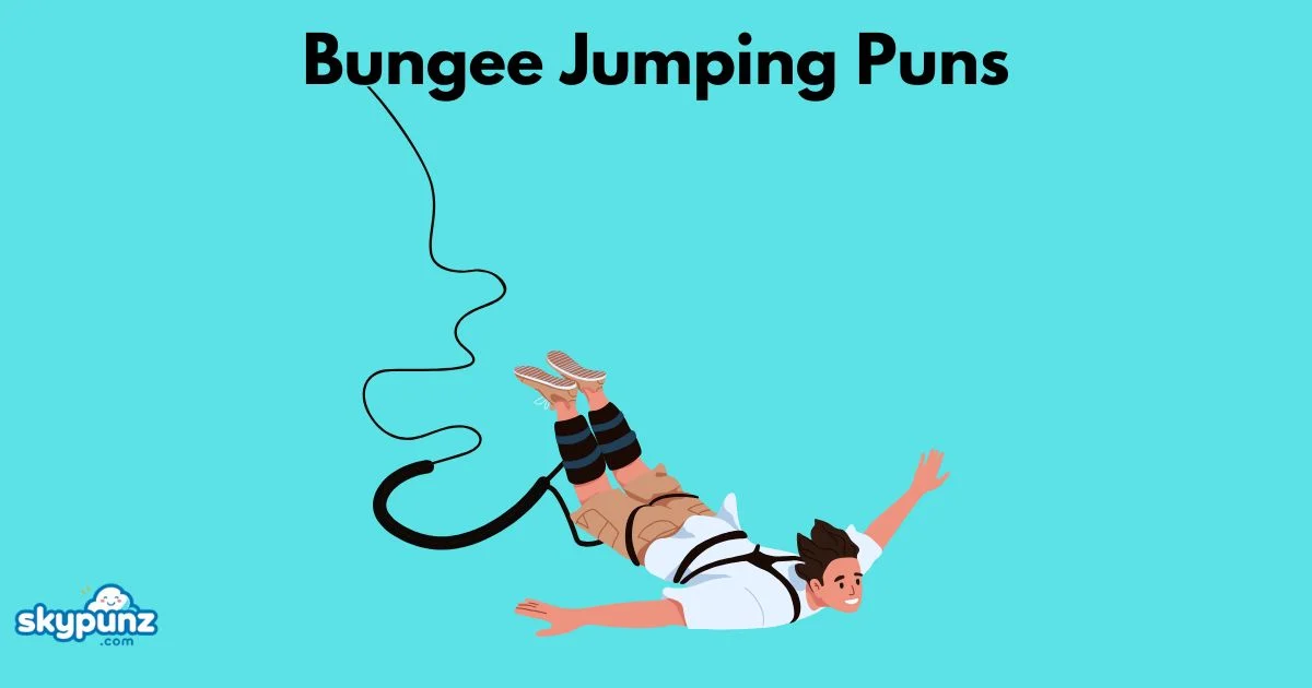 Bungee Jumping Puns