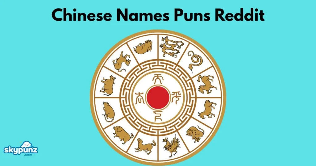 Chinese Names Puns Reddit