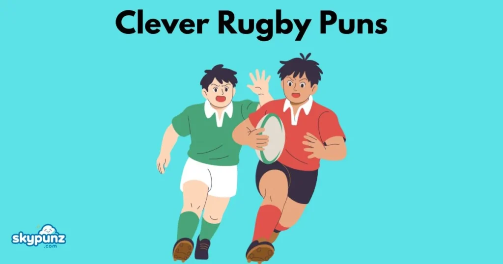 Clever Rugby Puns
