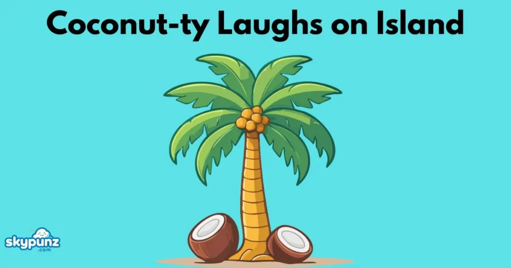 Coconut Ty Laughs On Island