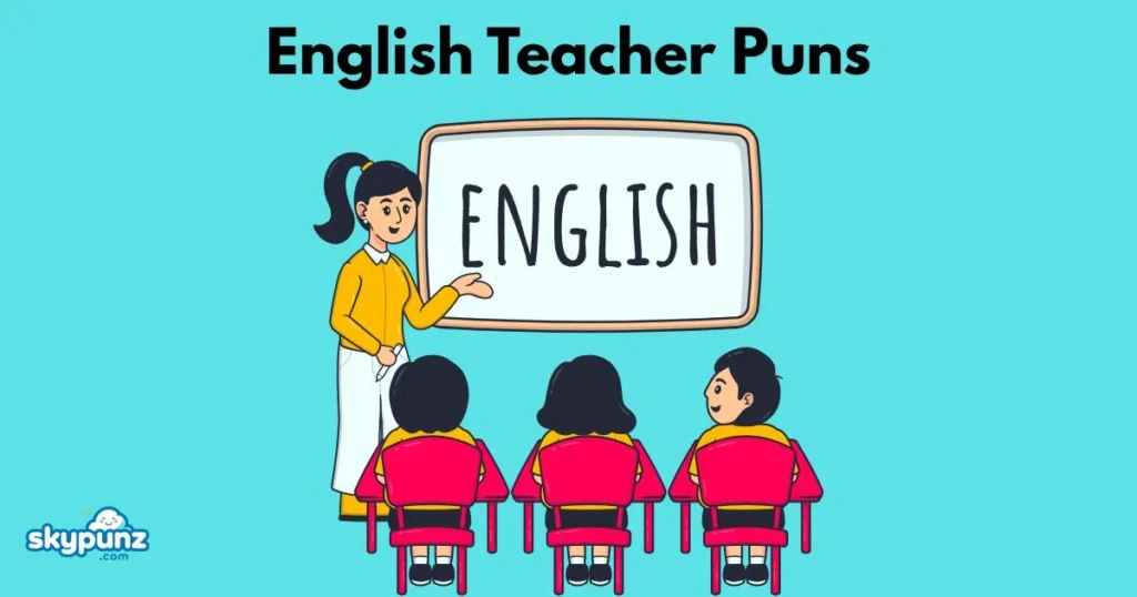 English Teacher Puns