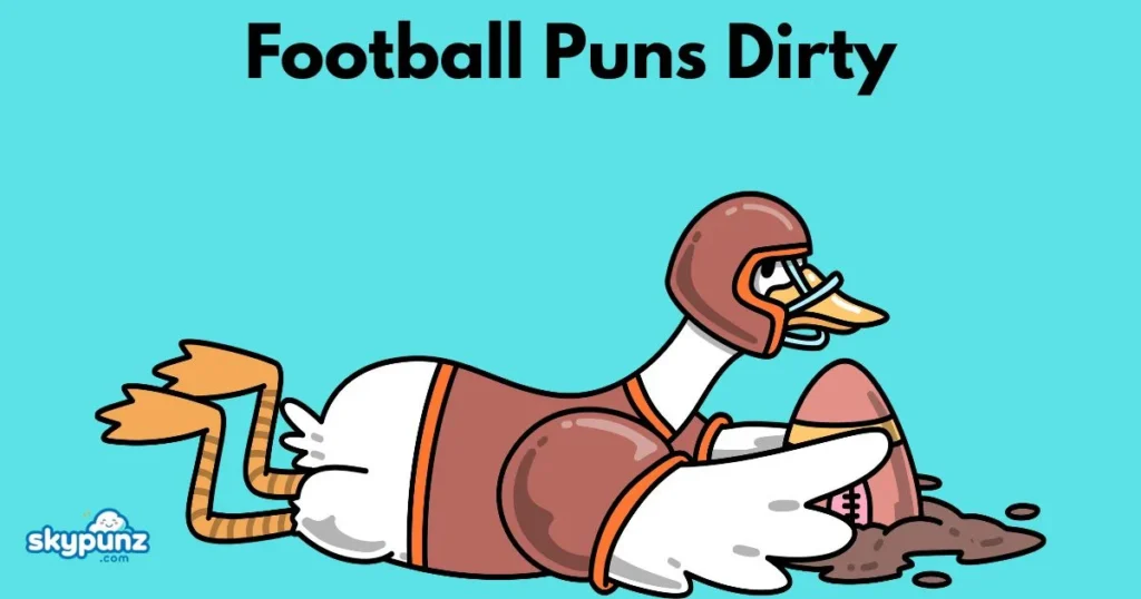 Football Puns Dirty