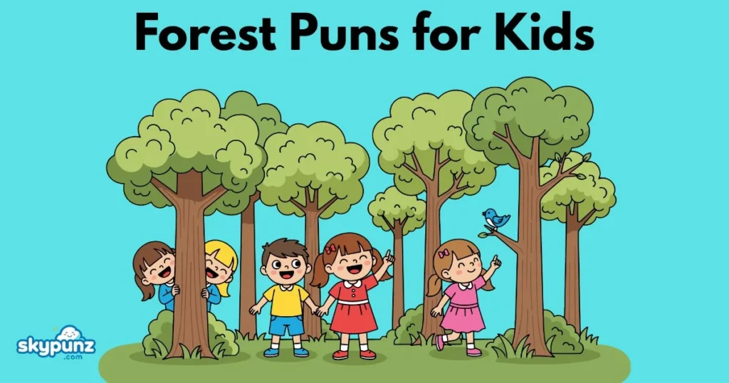 Forest Puns For Kids