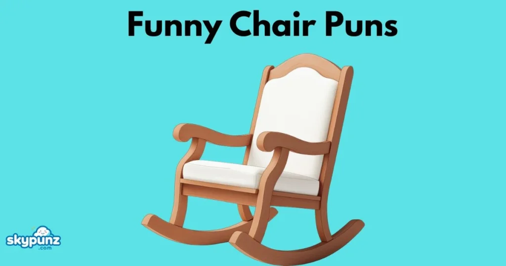 Funny Chair Puns