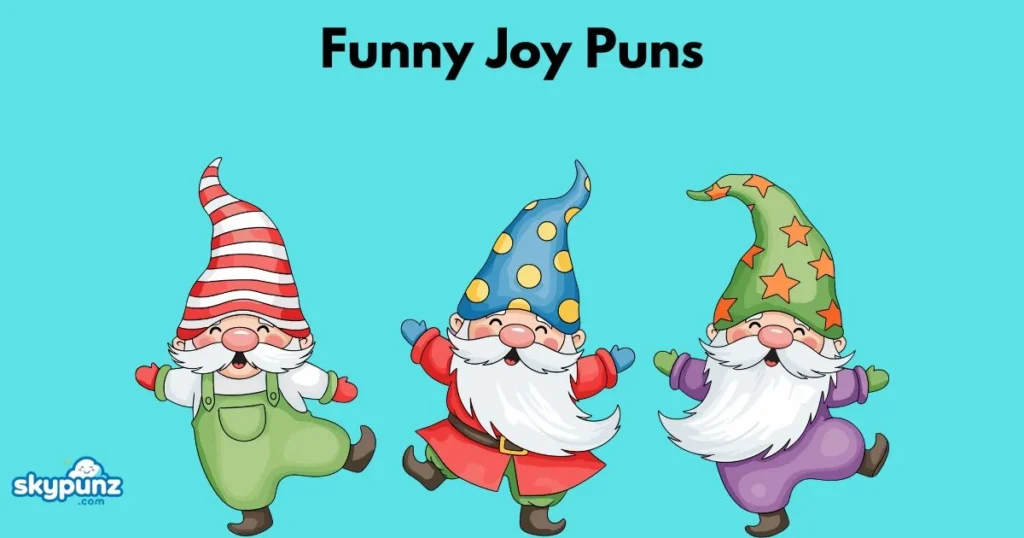 Funny Joy Puns