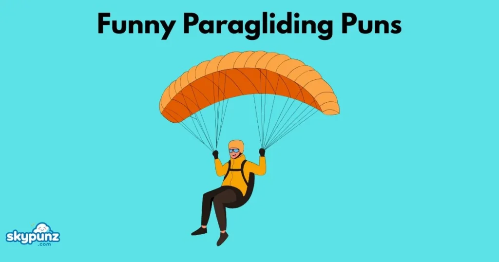 Funny Paragliding Puns