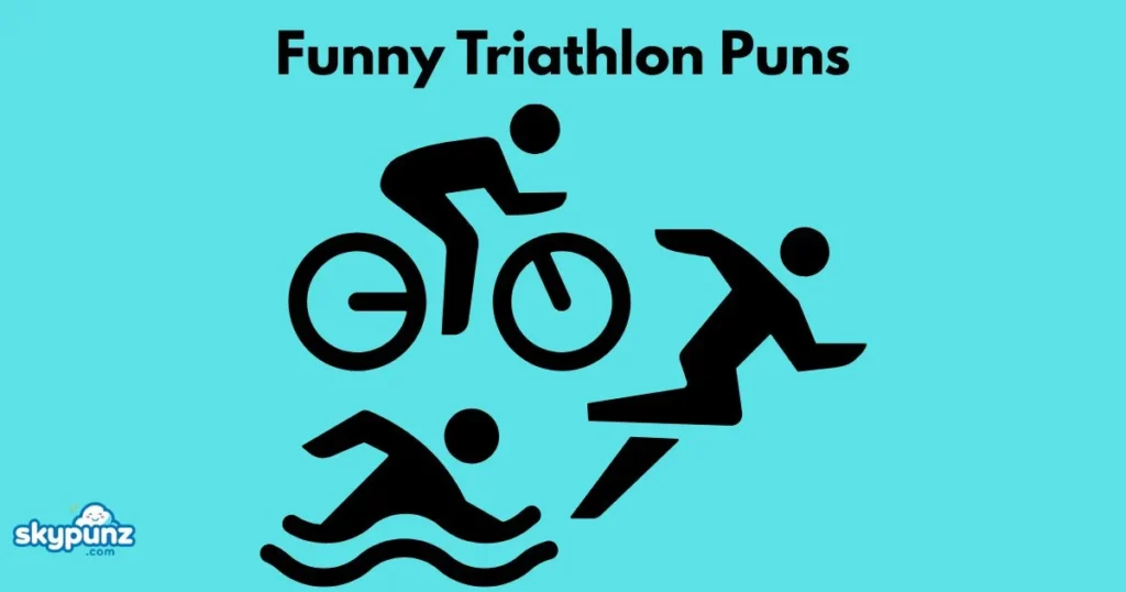 Funny Triathlon Puns