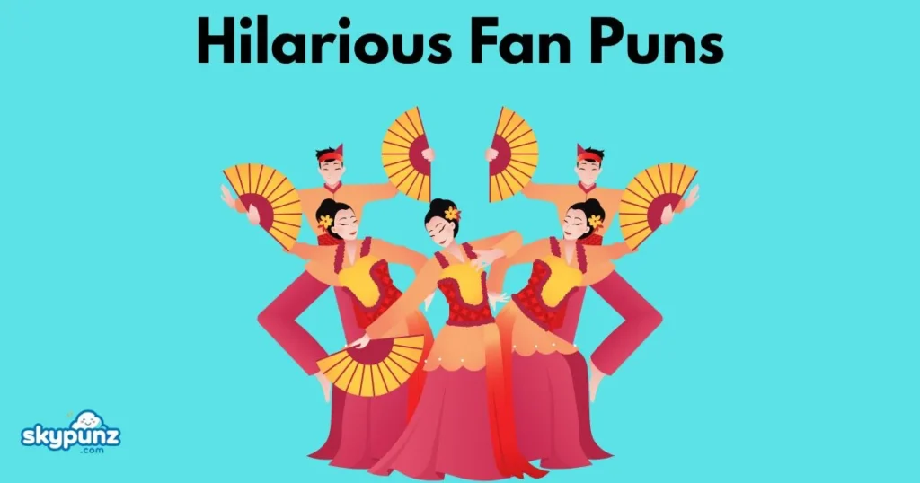 Hilarious Fan Puns